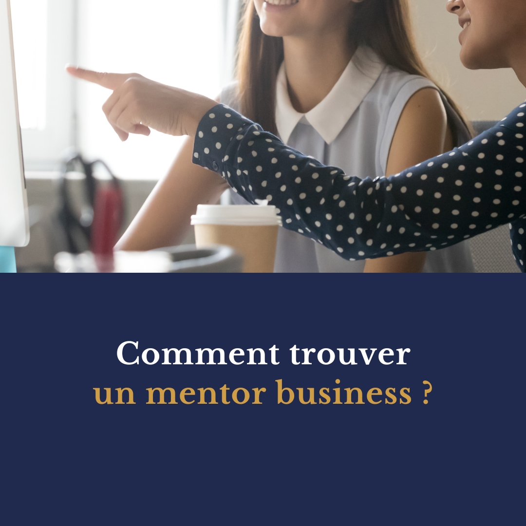 Comment trouver un mentor